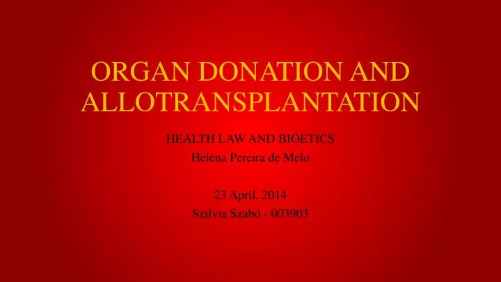 organ donation and allotransplantation