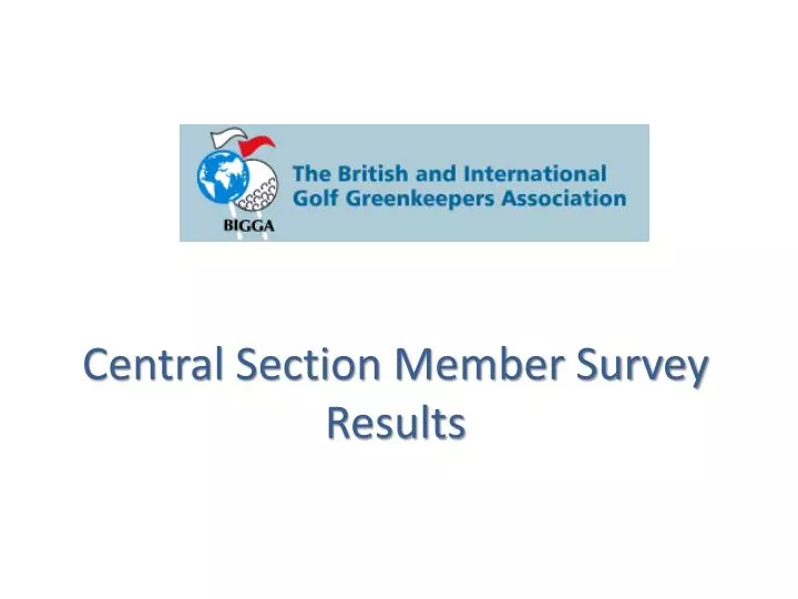 central section member survey results