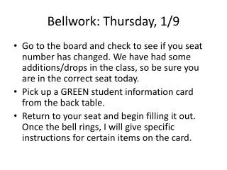 Bellwork : Thursday, 1/9