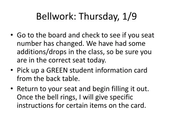 bellwork thursday 1 9