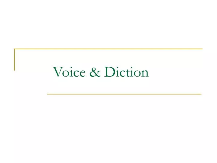 voice diction