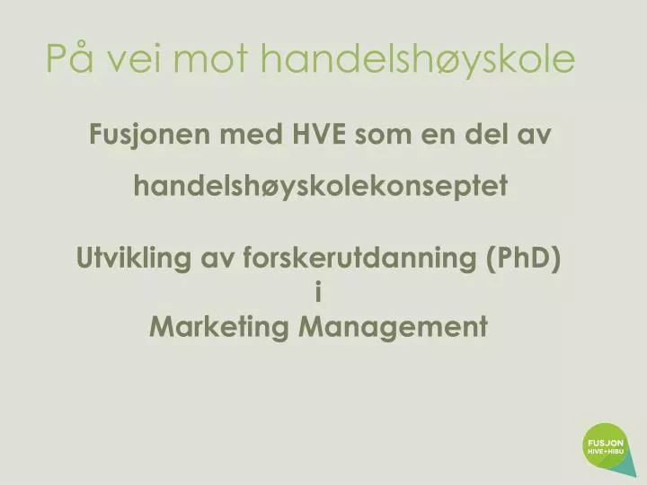 p vei mot handelsh yskole