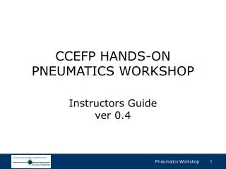 CCEFP HANDS-ON PNEUMATICS WORKSHOP