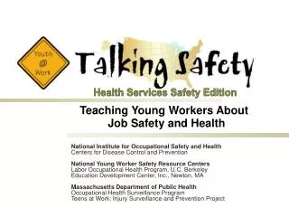 Teaching Young Workers About Job Safety and Health