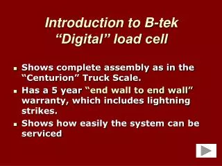 Introduction to B-tek “Digital” load cell