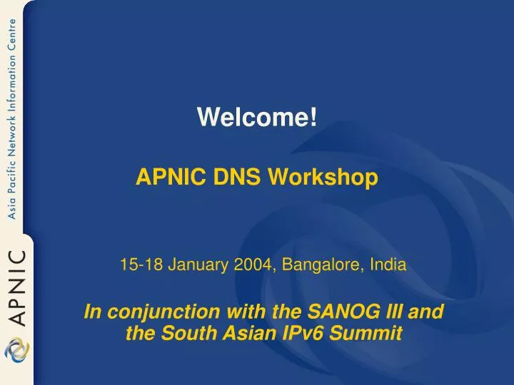 welcome apnic dns workshop