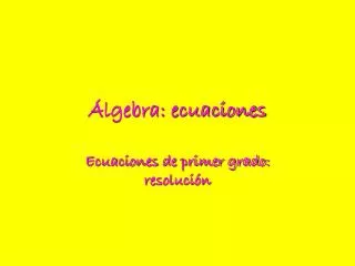 Álgebra: ecuaciones