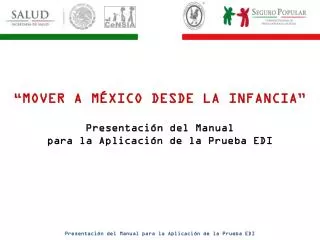 Presentación del Manual para la Aplicación de la Prueba EDI