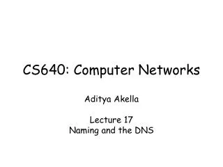 CS640: Computer Networks