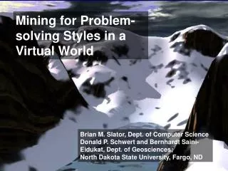 Mining for Problem-solving Styles in a Virtual World
