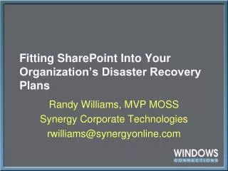Fitting SharePoint Into Your Organization’s Disaster Recovery Plans