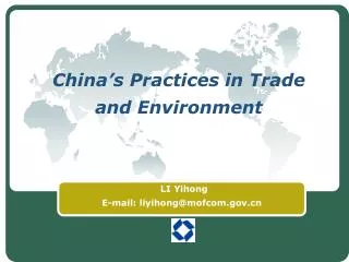 China’s Practices in Trade and Environment