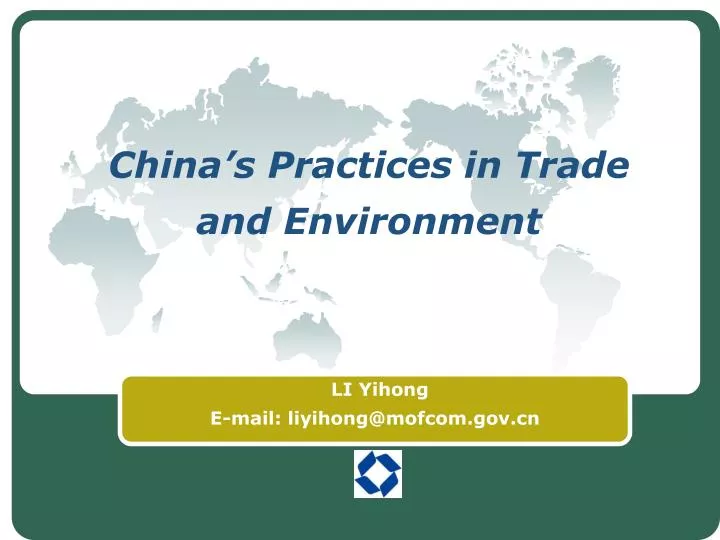 china s practices in trade and environment