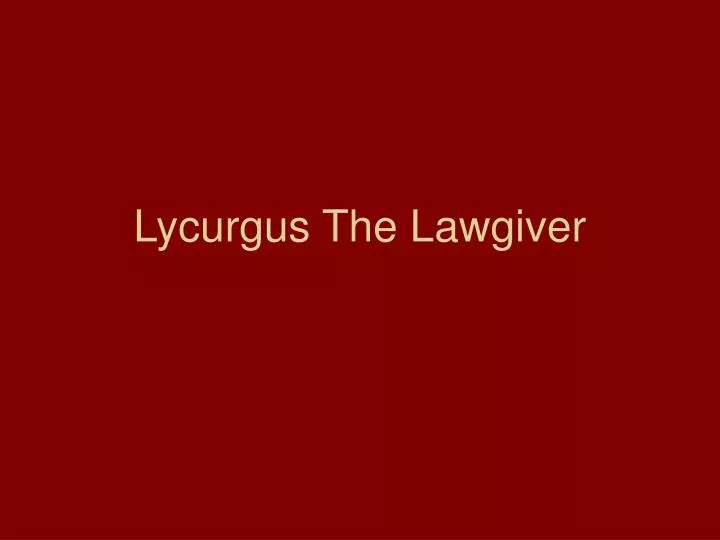 lycurgus the lawgiver