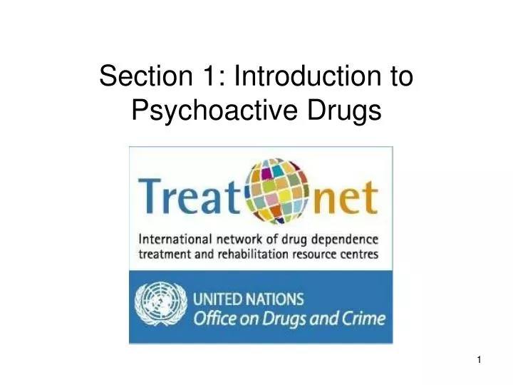 section 1 introduction to psychoactive drugs