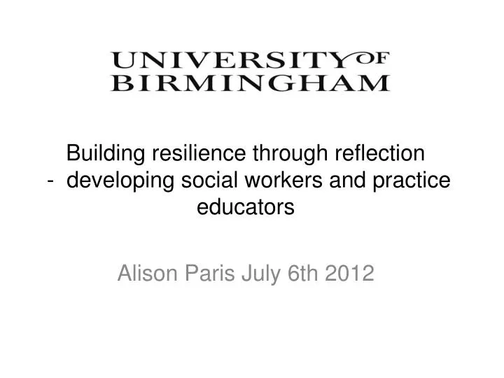 building resilience through reflection developing social workers and practice educators