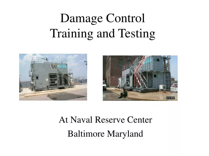 damage control training and testing