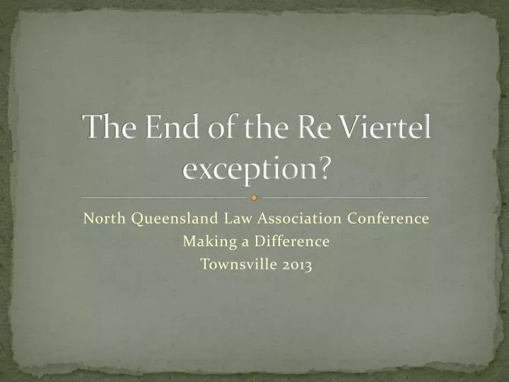 the end of the re viertel exception