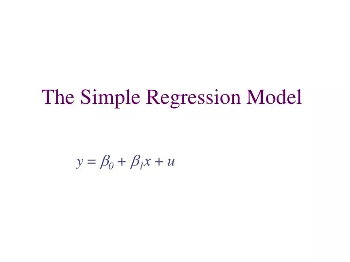 the simple regression model