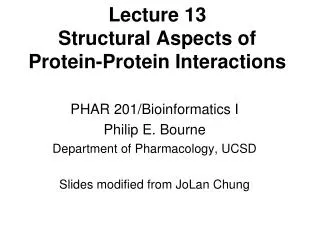 Lecture 13 Structural Aspects of Protein-Protein Interactions