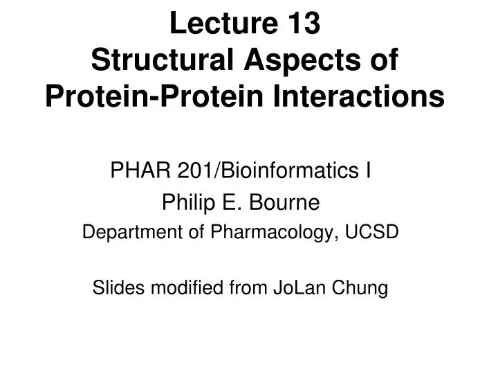 lecture 13 structural aspects of protein protein interactions