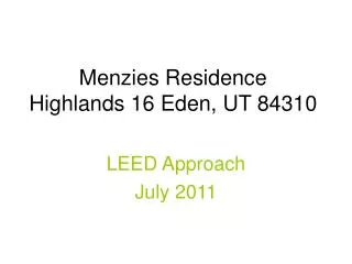 Menzies Residence Highlands 16 Eden, UT 84310