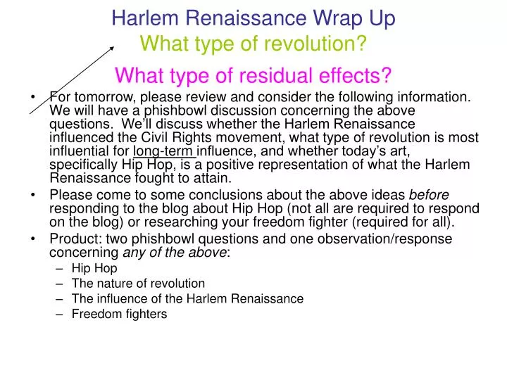 harlem renaissance wrap up what type of revolution what type of residual effects