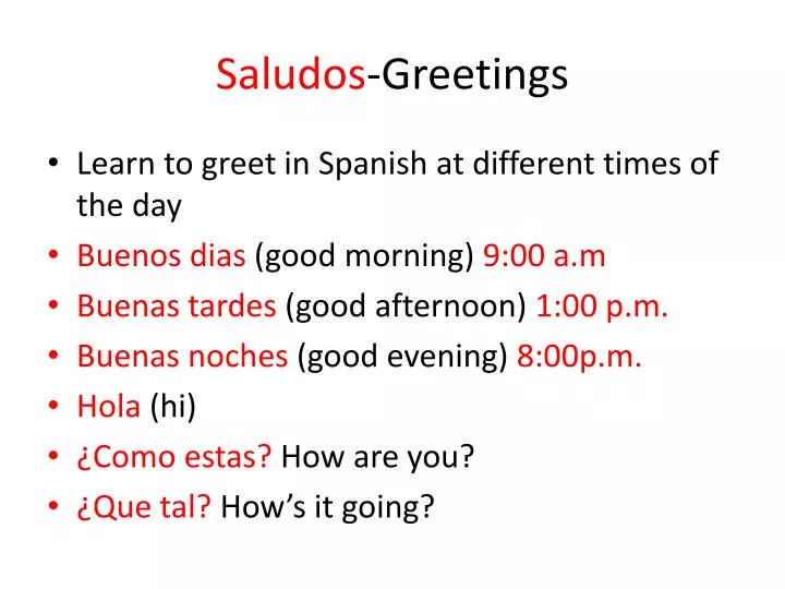 PPT - Saludos -Greetings PowerPoint Presentation, free download - ID ...