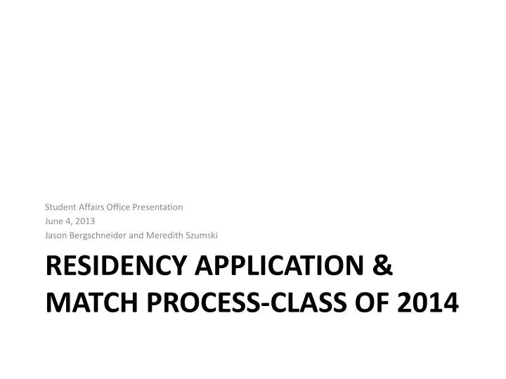 residency application match process class of 2014