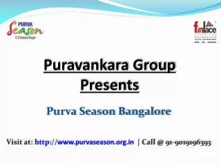 Purva Season CV Raman Nagar Bangalore - 9019196393