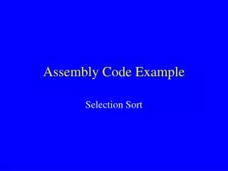 Assembly Code Example