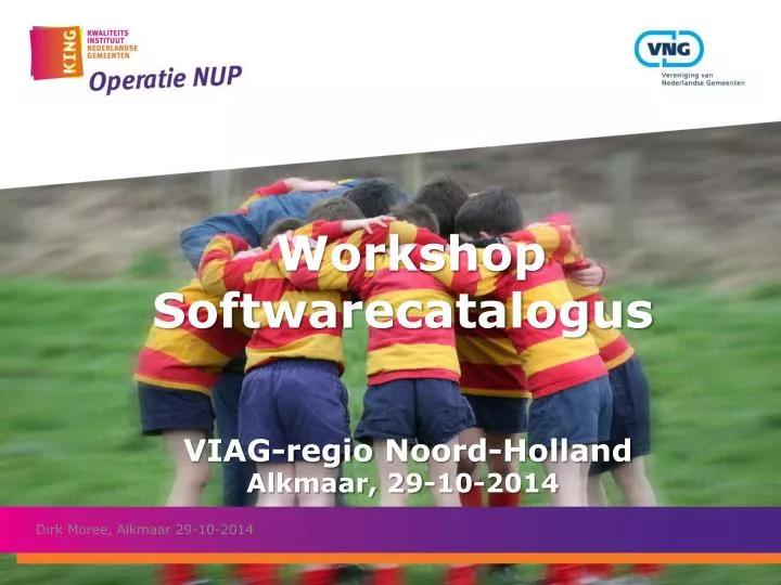 workshop softwarecatalogus viag regio noord holland alkmaar 29 10 2014