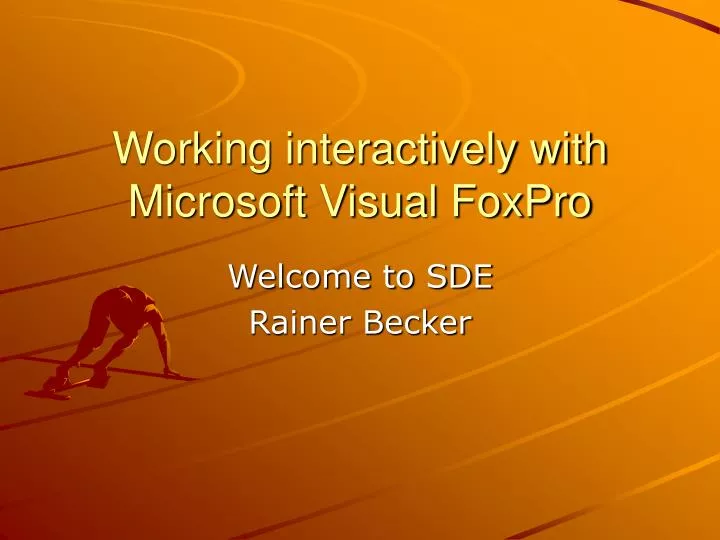 working interactively with microsoft visual foxpro