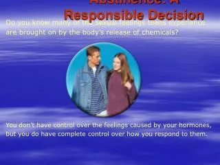 Abstinence: A Responsible Decision