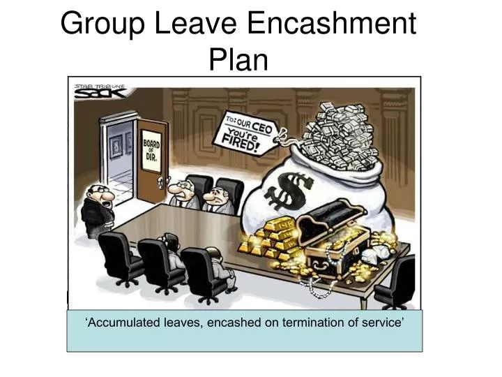 group leave encashment plan