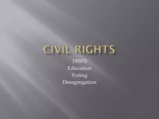 CIVIL RIGHTS