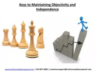 Keys to Maintaining Objectivity and Independence