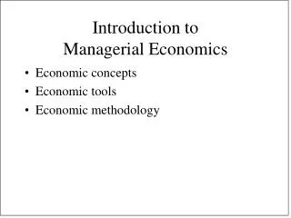 Introduction to Managerial Economics