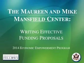 The Maureen and Mike Mansfield Center: