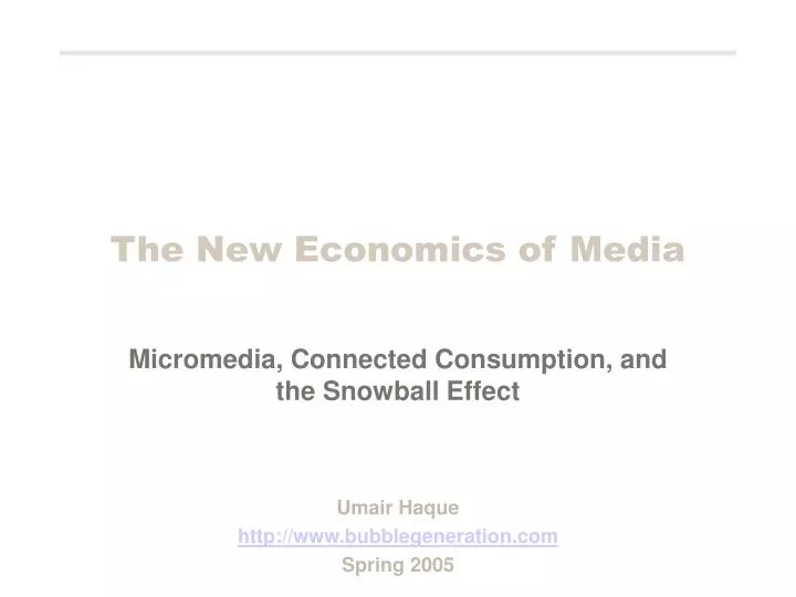 the new economics of media