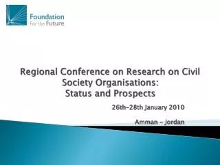 Regional Conference on Research on Civil Society Organisations : Status and Prospects