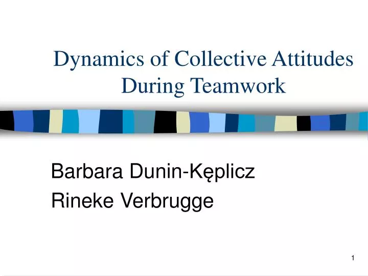 dynamics of collective attitudes during teamwork