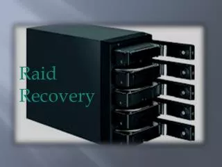 Raid Recovery