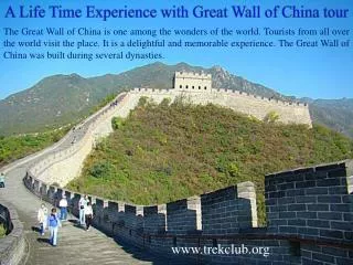 A Life Time Experience with Great Wall of China tour