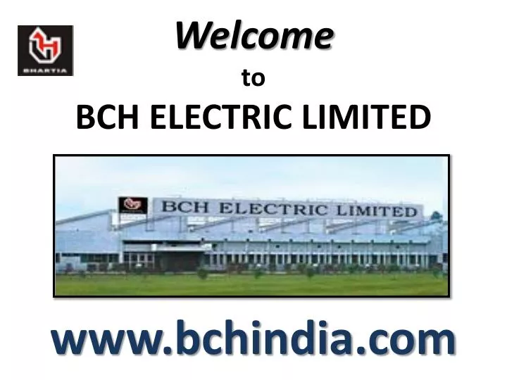 welcome to bch electric limited