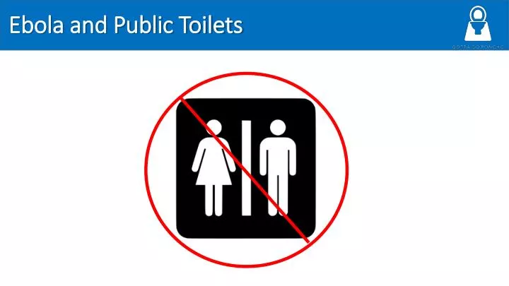 ebola and public toilets
