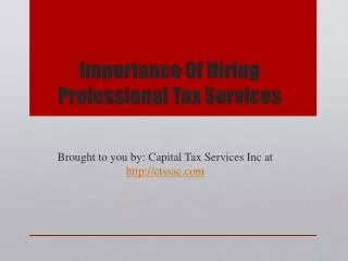 Importance Of Hiring Professional Tax Services