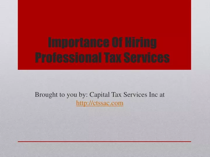 importance of hiring professional tax services