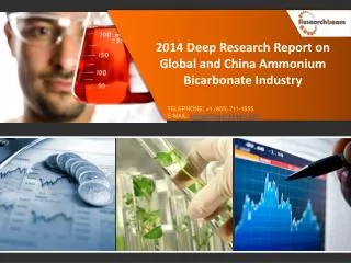 Global and China Ammonium Bicarbonate Industry 2014-2018