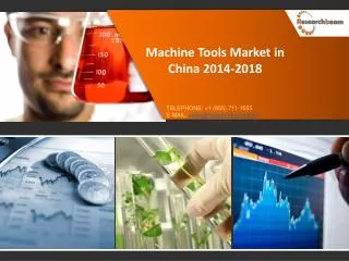 Machine Tools Market in China 2014-2018